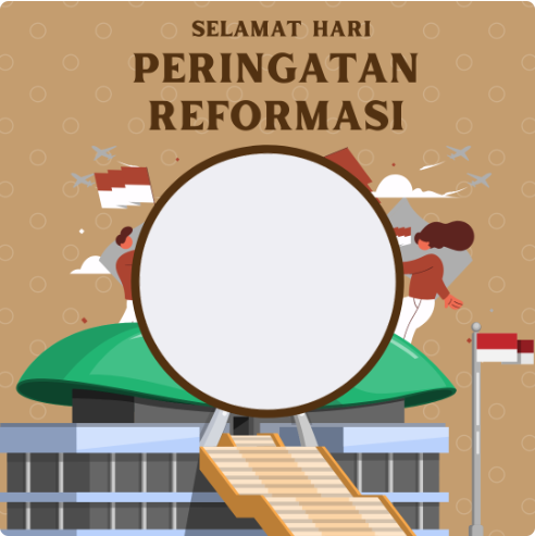 Kumpulan Bingkai Foto Hari Peringatan Reformasi Nasional Bingkai