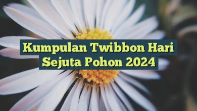 Kumpulan Twibbon Hari Sejuta Pohon 2024